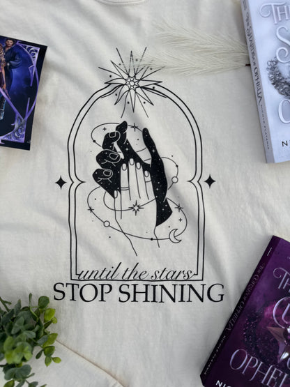 Until The Stars Stop Shining Tee